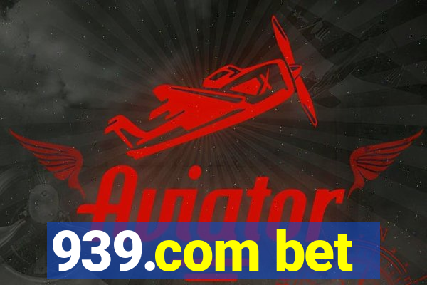 939.com bet